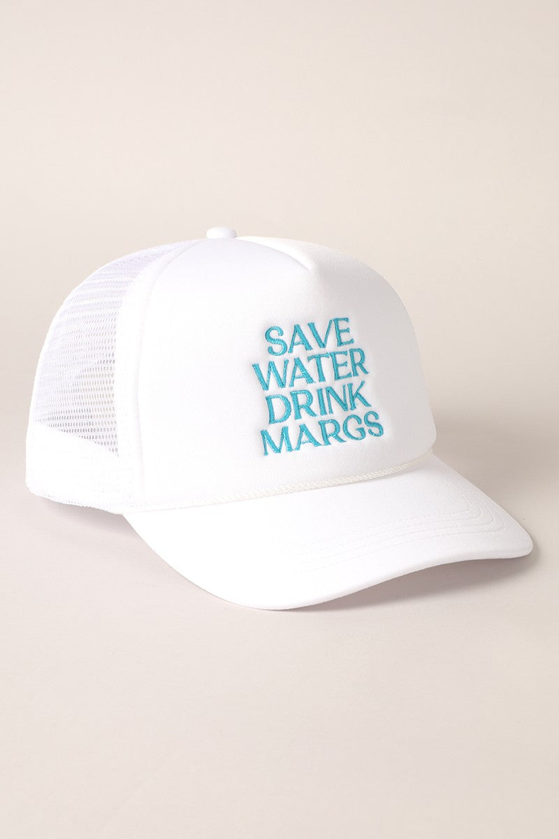 Save Water Drink Margs Embroidered Cap