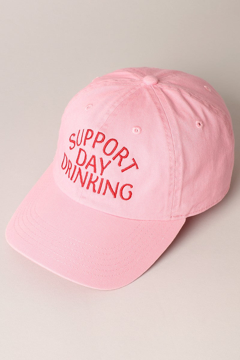 Support Day Drinking Embroidered Baseball Cap