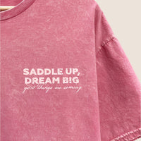 Saddle Up Dream Big Cowboy Graphic T Shirt